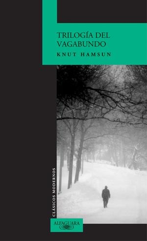 TRILOGIA DEL VAGABUNDO | 9788420469010 | HAMSUN, KNUT