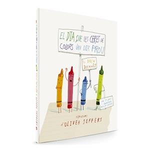 DIA QUE LES CERES DE COLORS VAN DIR PROU, EL | 9788494154416 | JEFFERS, OLIVER; DARWALT, DREW