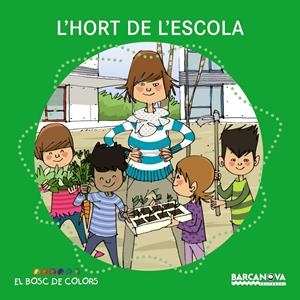 L'HORT DE L ' ESCOLA | 9788448931483 | BALDÓ, ESTEL/GIL, ROSA/SOLIVA, MARIA