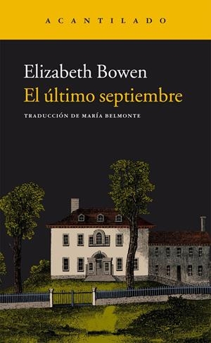 ÚLTIMO SEPTIEMBRE, EL | 9788415689904 | BOWEN, ELISABETH