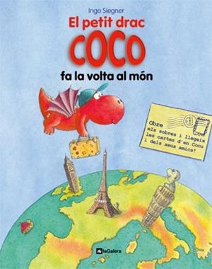 PETIT DRAC COCO FA LA VOLTA AL MÓN | 9788424631369 | SIEGNER, INGO