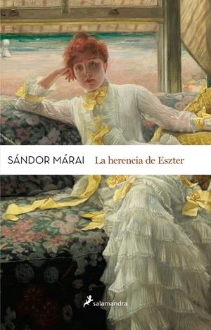 HERENCIA DE ESZTER, LA | 9788498386813 | MÁRAI, SÁNDOR