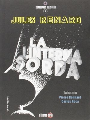 LINTERNA SORDA | 9788494246678 | RENARD, JULES