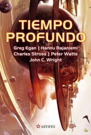 TIEMPO PROFUNDO | 9788498890921 | EGAN, GREG/RAJANIEMI, HANNU/STROSS, CHARLES/WATTS, PETER/WRIGHT, JOHN C.