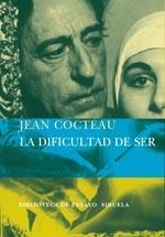 DIFICULTAD DE SER | 9788498410075 | COCTEAU, JEAN
