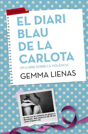 DIARI BLAU DE LA CARLOTA | 9788416334155 | LIENAS, GEMMA