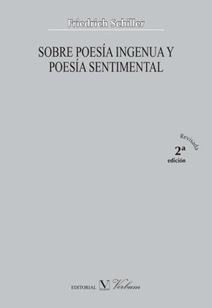 SOBRE POESÍA INGENUA Y POESÍA SENTIMENTAL | 9788479629922 | SCHILLER, FRIEDRICH