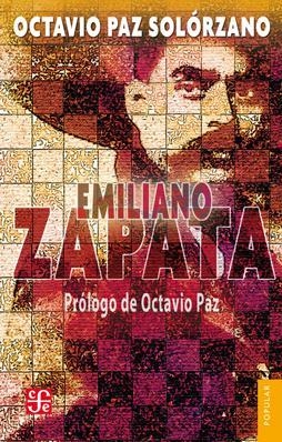 EMILIANO ZAPATA | 9786071607256 | PAZA SOLÓRZANO, OCTAVIO
