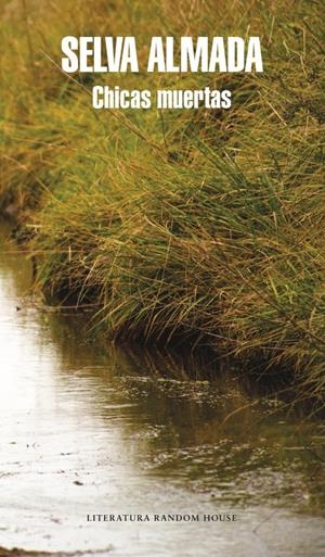 CHICAS MUERTAS | 9788439730521 | ALMADA, SELVA