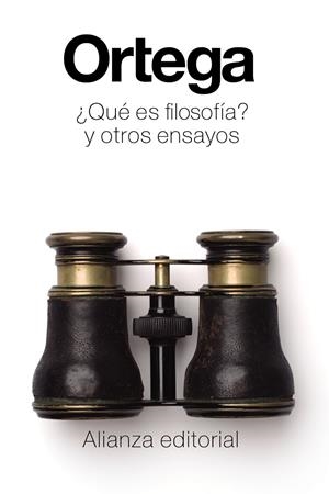 ¿QUÉ ES FILOSOFÍA? Y OTROS ENSAYOS | 9788491040248 | ORTEGA Y GASSET, JOSÉ
