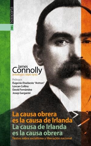 CAUSA OBRERA ES LA CAUSA DE IRLANDA | 9788415313830 | CONNOLLY, JAMES