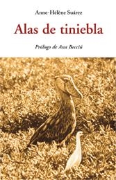 ALAS DE TINIEBLA | 9788497169356 | SUAREZ, ANNE-HELENE