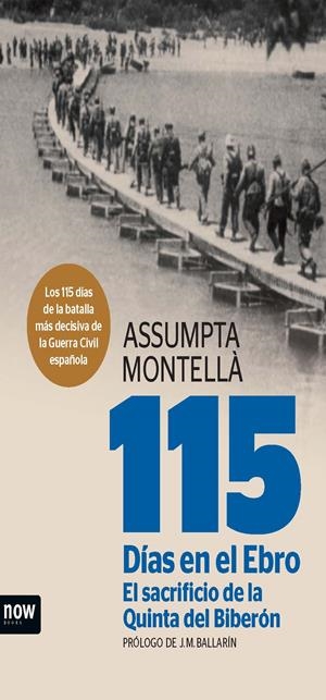 115 DÍAS EN EL EBRO | 9788494217128 | MONTELLÀ, ASSUMPTA