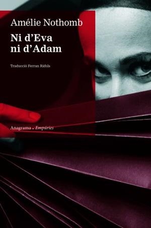 NI D'EVA NI D´ADAM | 9788497873918 | NOTHOMB, AMÉLIE