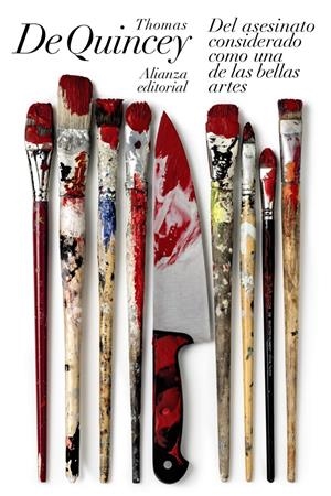 DEL ASESINATO CONSIDERADO COMO UNA DE LAS BELLAS ARTES | 9788420675510 | QUINCEY, DE THOMAS
