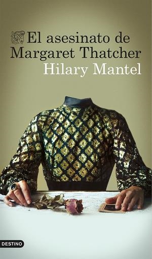 ASESINATO DE MARGARET THATCHER, EL | 9788423348879 | MANTEL, HILARY