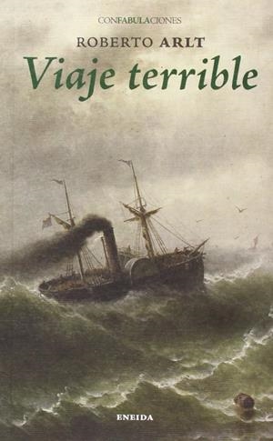 VIAJE TERRIBLE | 9788415458517 | ARLT, ROBERTO