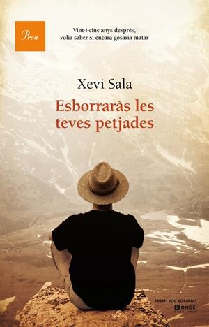 ESBORRARÀS LES TEVES PETJADES | 9788475885162 | SALA, XEVI