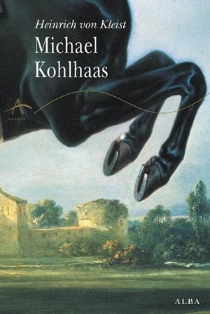 MICHAEL KOHLHAAS | 9788484283263 | KLEIST, HEINRICH VON
