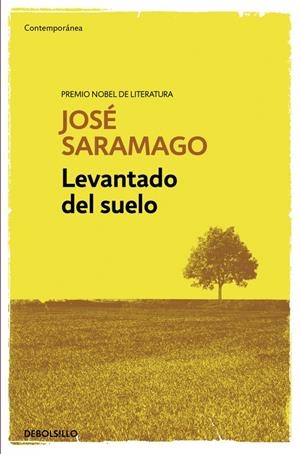 LEVANTADO DEL SUELO | 9788490628669 | SARAMAGO, JOSÉ