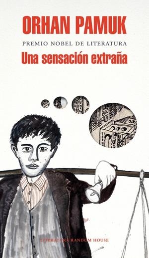UNA SENSACIÓN EXTRAÑA | 9788439727361 | PAMUK, ORHAN