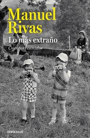 MÁS EXTRAÑO, LO | 9788490628614 | RIVAS, MANUEL