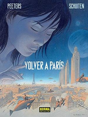 VOLVER A PARÍS | 9788467919820 | PEETERS / SCHUITEN