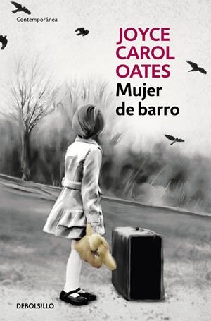 MUJER DE BARRO | 9788466330138 | OATES, JOYCE CAROL