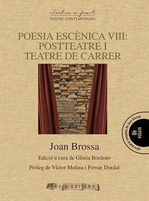 POESIA ESCÈNICA VIII | 9788494342585 | BROSSA, JOAN