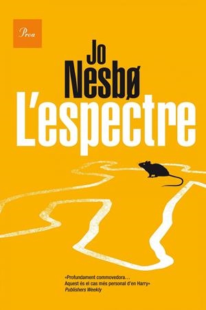 ESPECTRE, L' | 9788475885834 | NESBO, JO