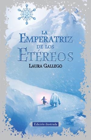 LA EMPERATRIZ DE LOS ETÉREOS  | 9788420410791 | GALLEGO, LAURA