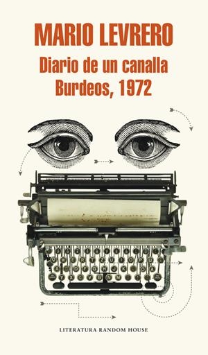 DIARIO DE UN CANALLA. BURDEOS, 1972 (MAPA DE LAS LENGUAS) | 9788439730934 | LEVRERO,MARIO