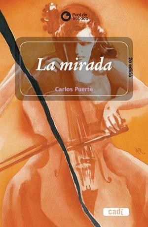 LA MIRADA | 9788447406739 | PUERTO, CARLOS