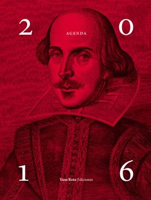 AGENDA SHAKESPEARE 2016 | 9788416193820 | WILLIAM SHAKESPEARE