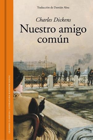 NUESTRO AMIGO COMÚN | 9788439730088 | DICKENS, CHARLES