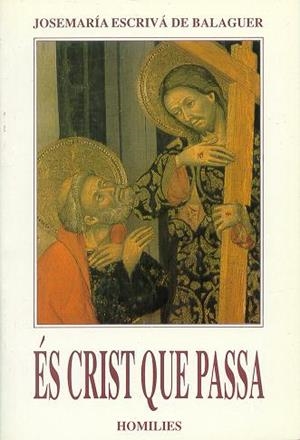 ES CRIST QUE PASSA | 9788432124709 | ESCRIVA DE BALAGUER,JOSEMARIA