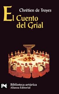 CUENTO DEL GRIAL, EL | 9788420636696 | CHRÉTIEN DE TROYES