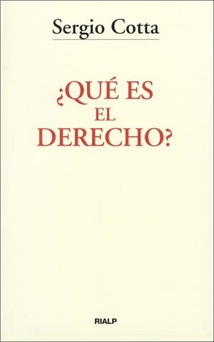 ¨ QUE ES EL DERECHO ? | 9788432130151 | COTTA, SERGIO