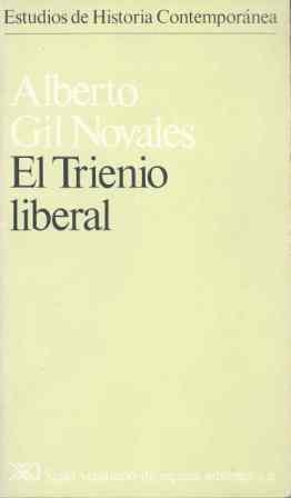 EL TRIENIO LIBERAL | 9788432303876 | GIL NOVALES,ALBERTO