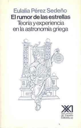 EL RUMOR DE LAS ESTRELLAS. TEORIA Y EXPERIENCIA EN LA ASTRON | 9788432305757 | PEREZ SEDEÑO,EULALIA