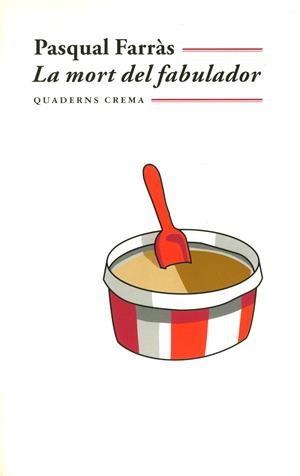 LA MORT DEL FABULADOR | 9788477272755 | FARRAS, PASQUAL