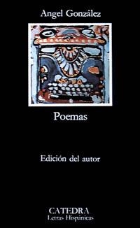 POEMAS (ÁNGEL GONZÁLEZ) | 9788437602363 | GONZÁLEZ, ÁNGEL