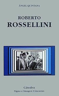 ROBERTO ROSSELLINI | 9788437613277 | QUINTANA, ÁNGEL