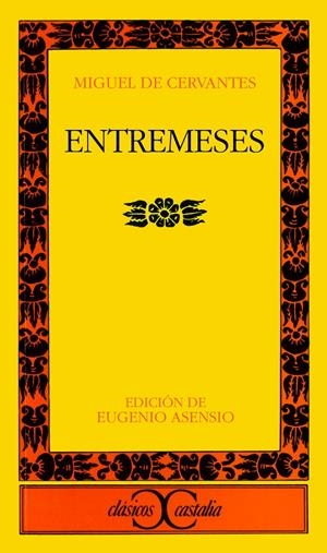 ENTREMESES | 9788470390791 | CERVANTES, MIGUEL DE