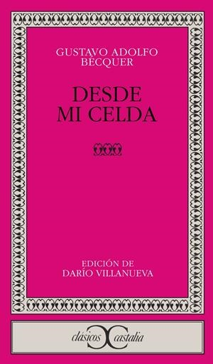 DESDE MI CELDA | 9788470394522 | BECQUER,GUSTAVO ADOLFO