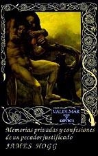 MEMORIAS PRIVADAS Y CONFESIONES DE UN PECADOR JUSTIFICADO. | 9788477020660 | HOGG, JAMES