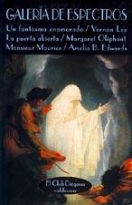 GALERIA DE ESPECTROS | 9788477021230 | LEE, VERNON/OLIPHANT, MARGARET/MAURICE, MONSIEUR