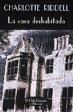 LA CASA DESHABITADA | 9788477021926 | RIDDELL, CHARLOTTE