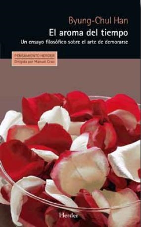 EL AROMA DEL TIEMPO | 9788425433924 | HAN, BYUNG-CHUL