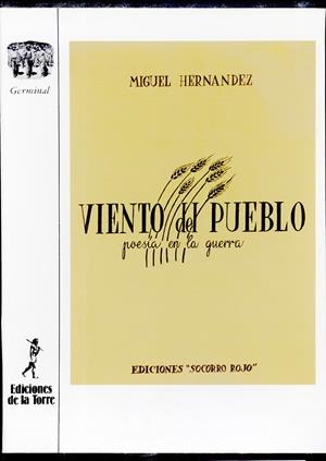 VIENTO DEL PUEBLO (POESIA EN LA GUERRA) | 9788479600273 | HERNÁNDEZ, MIGUEL